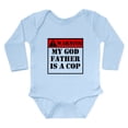 thumbnail image 1 of CafePress - Warning My Godfather Is A Cop Body Suit - Long Sleeve Cotton Baby Bodysuit, 1 of 4