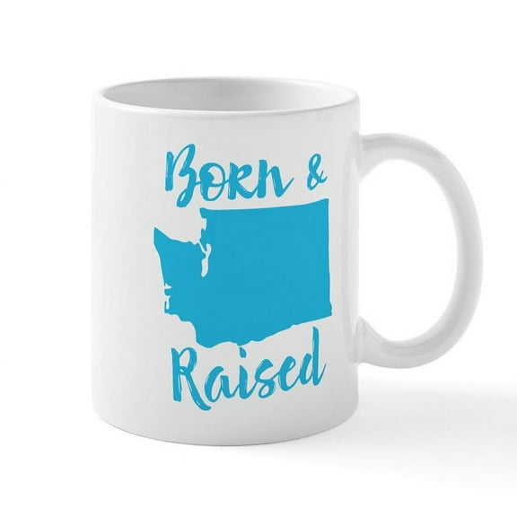 CafePress - Washington Born & Raised Mug - 11 oz Ceramic Mug - Novelty Coffee Tea Cup