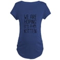 thumbnail image 1 of CafePress - We Are Hoping It's A Kitten Maternity T Shirt - Maternity Dark T-Shirt, 1 of 3