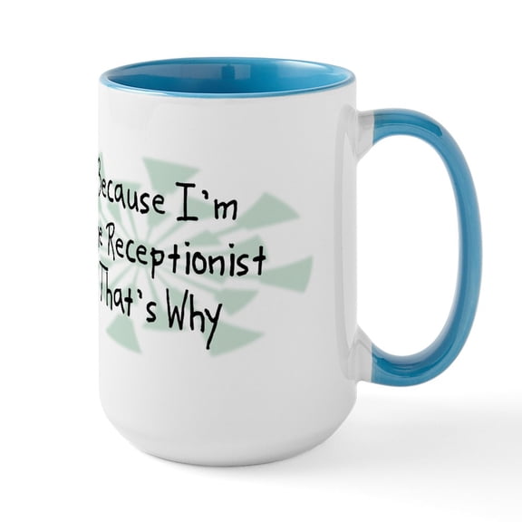 CafePress - Wg358_Receptionist Ceramic Mug - 15 oz Ceramic Large White Novelty Mug