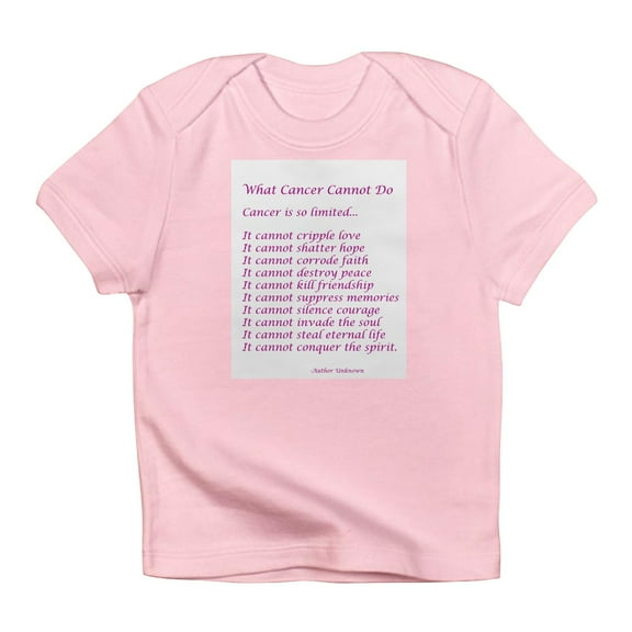CafePress - What Cancer Cannot Do Poem Infant T Shirt - Infant T-Shirt