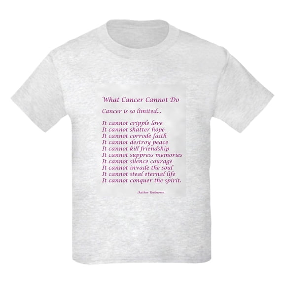 CafePress - What Cancer Cannot Do Poem T Shirt - Light Classic Kids Graphic, Short Sleeve T-Shirt, Sizes XS-XL