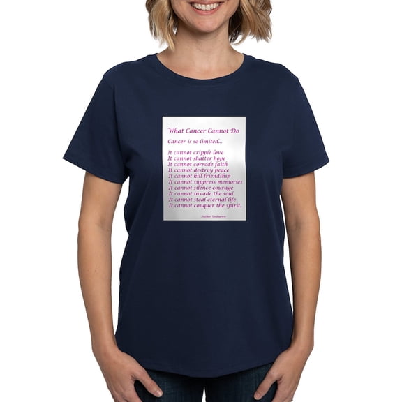 CafePress - What Cancer Cannot Do Poem T Shirt - Women's Traditional Fit Dark T-Shirt