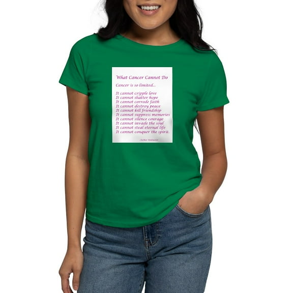 CafePress - What Cancer Cannot Do Poem T Shirt - Women's Traditional Fit Dark T-Shirt