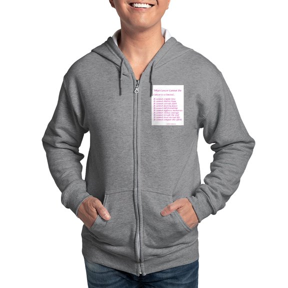 CafePress - What Cancer Cannot Do Poem Zip Hoodie - Zip Hoodie, Classic Hooded Sweatshirt with Metal Zipper