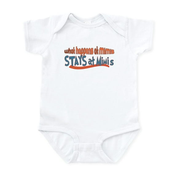 CafePress - What Happens At Mimi's Infant Bodysuit - Baby Light Bodysuit, Size Newborn - 24 Months