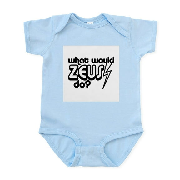 CafePress - What Would Zeus Do? Infant Bodysuit - Baby Light Bodysuit, Size Newborn - 24 Months