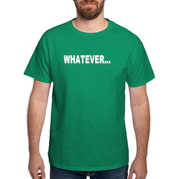 CafePress - Whatever... Black T Shirt - Men's Classic Graphic Cotton T-Shirt