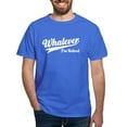 thumbnail image 1 of CafePress - Whatever Im Retired T Shirt - Men's Classic Graphic Cotton T-Shirt, 1 of 4