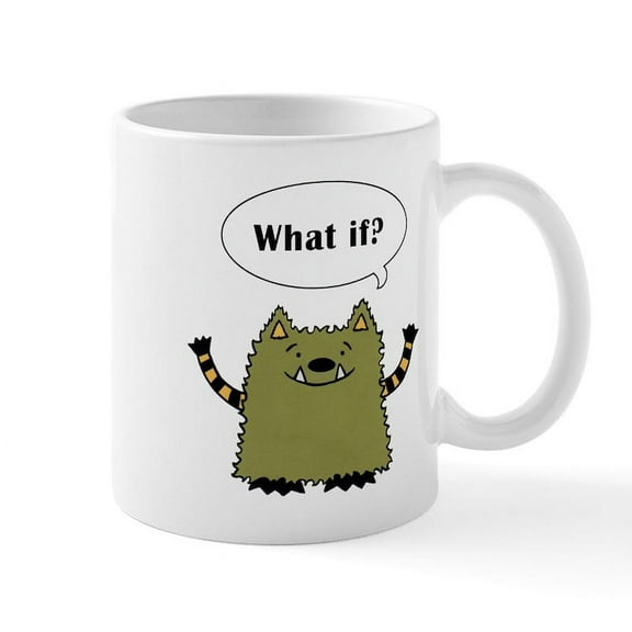 CafePress - Whatif Monster Mug - 11 oz Ceramic Mug - Novelty Coffee Tea Cup