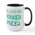 thumbnail image 1 of CafePress - When All Else Fails Order Pizza Large Mug - 15 oz Ceramic Large White Novelty Mug, 1 of 4