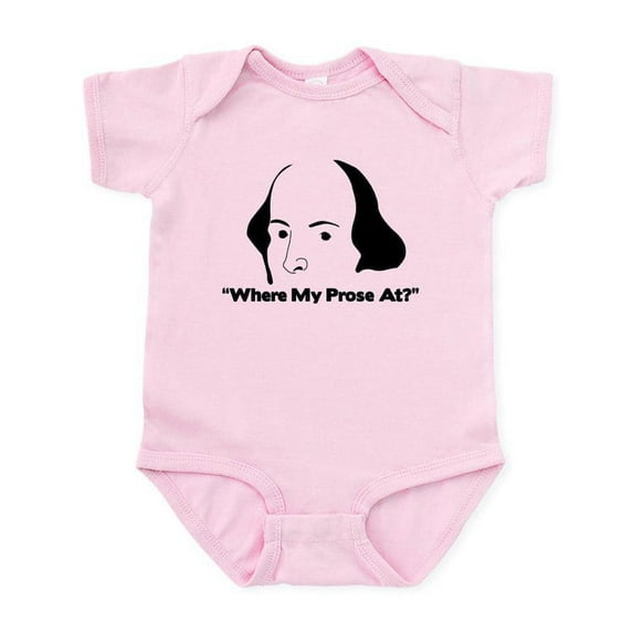 CafePress - Where My Prose At? Infant Bodysuit - Baby Light Bodysuit, Size Newborn - 24 Months