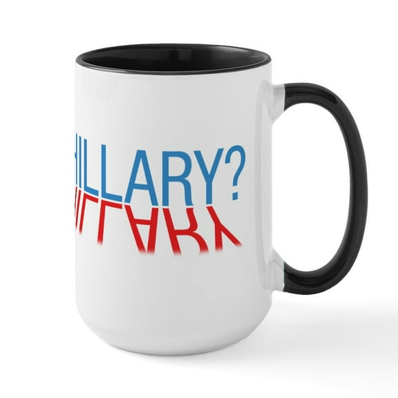 CafePress - #Whichhillary? Large Mug - 15 oz Ceramic Large White Novelty Mug