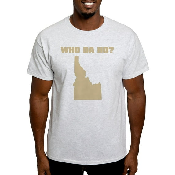 CafePress - Who Da Ho? Light T Shirt - Light T-Shirt - CP