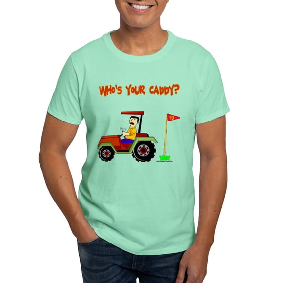 CafePress - Who's Your Caddy?! Dark T Shirt - Men's Classic Graphic Cotton T-Shirt