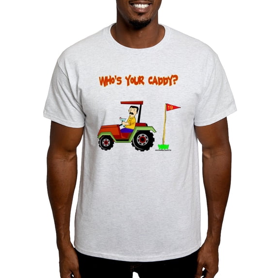 CafePress - Who's Your Caddy?! Light T Shirt - Men's Classic Graphic T-Shirt