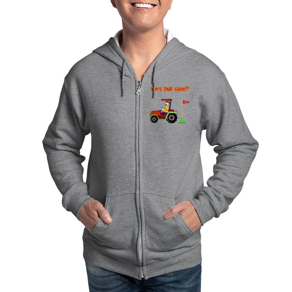 CafePress - Who's Your Caddy?! Zip Hoodie - Zip Hoodie, Classic Hooded Sweatshirt with Metal Zipper