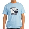thumbnail image 1 of CafePress - Why Work When You Can Play Poker Light T Shirt - Men's Classic Graphic T-Shirt, 1 of 4
