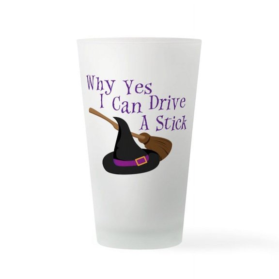 CafePress - Why Yes I Can Drive A Stick - Pint Glass, Drinking Glass, 16 oz. CafePress