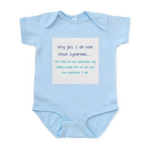 CafePress - Why Yes, I Do Have Down Syndrome Infant Bodysuit - Baby Light Bodysuit, Size Newborn - 24 Months