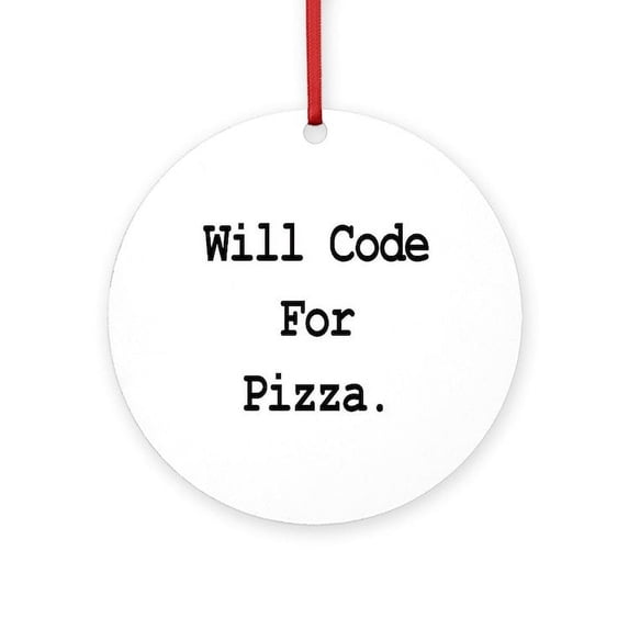 CafePress - Will Code For Pizza - Round Wood Ornament 4"