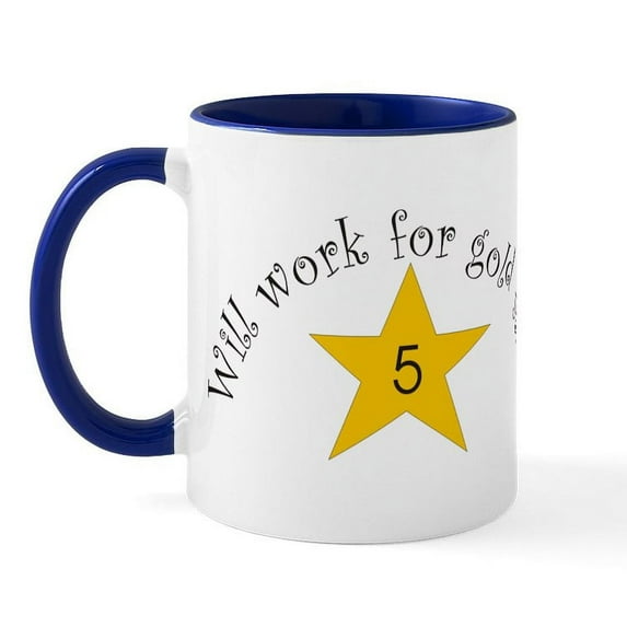 CafePress - Will Work Gold Star Mug Size Mugs - 11 oz Ceramic Mug - Novelty Coffee Tea Cup