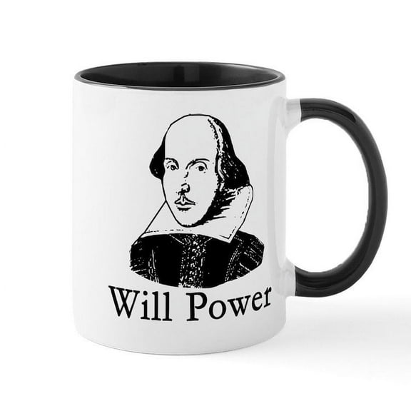 CafePress - William Shakespeare WILL POWER Mug - 11 oz Ceramic Mug - Novelty Coffee Tea Cup