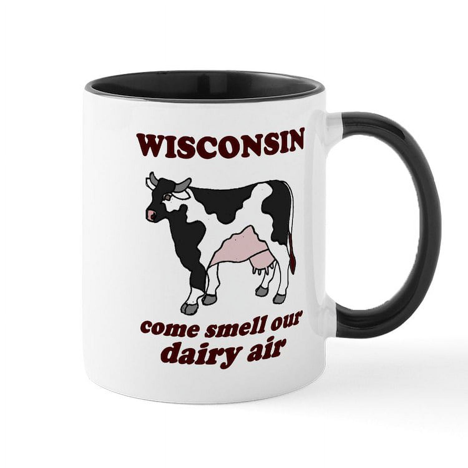 CafePress Wisconsin Smell Dairy Air Mug 11 oz Ceramic Mug Novelty