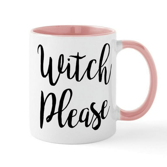 CafePress - Witch Please - 11 oz Ceramic Mug - Novelty Coffee Tea Cup