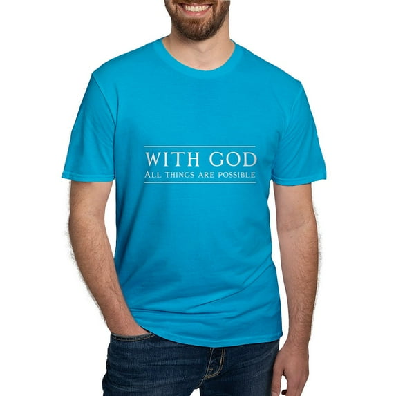 CafePress - With God All Things Are Possible T Shirt - Men's Fitted T-Shirt