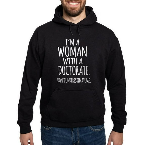 CafePress - Woman With A Doctorate Sweatshirt - Pullover Hoodie, Classic, Comfortable Hooded Sweatshirt