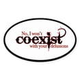 thumbnail image 1 of CafePress - Won't Coexist Sticker - Sticker (Oval), 1 of 1