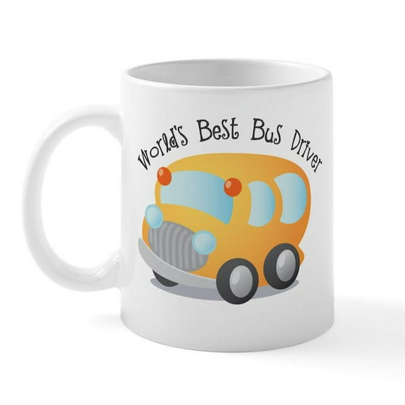 CafePress - World's Best Bus Driver Mug - 11 oz Ceramic Mug - Novelty Coffee Tea Cup