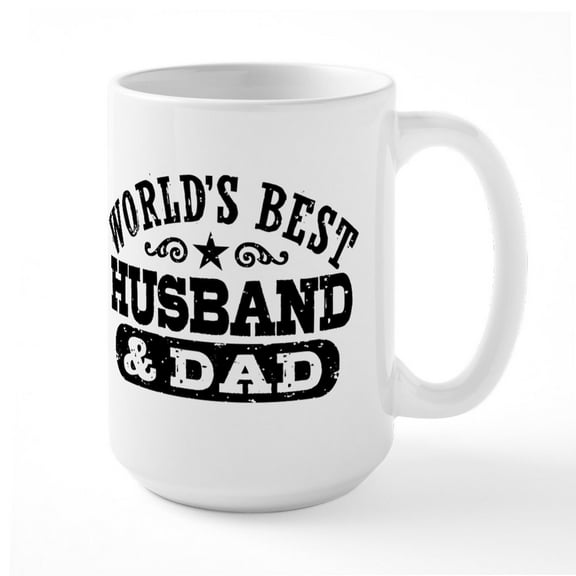 CafePress - World's Best Husband And Dad Large Mug - 15 oz Ceramic Large White Novelty Mug