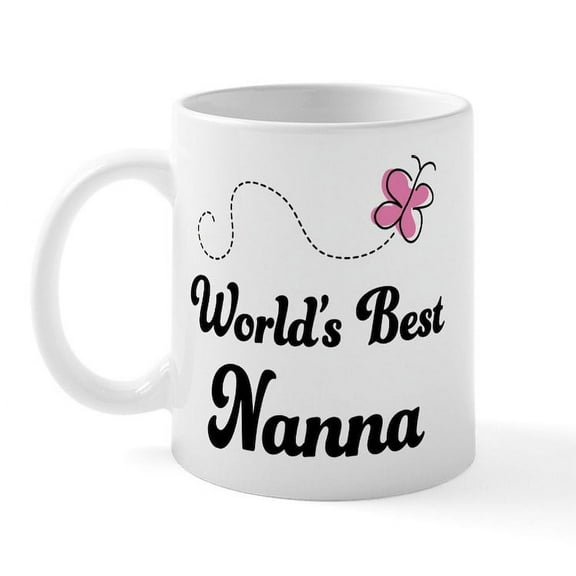 CafePress - World's Best Nanna Mug - 11 oz Ceramic Mug - Novelty Coffee Tea Cup