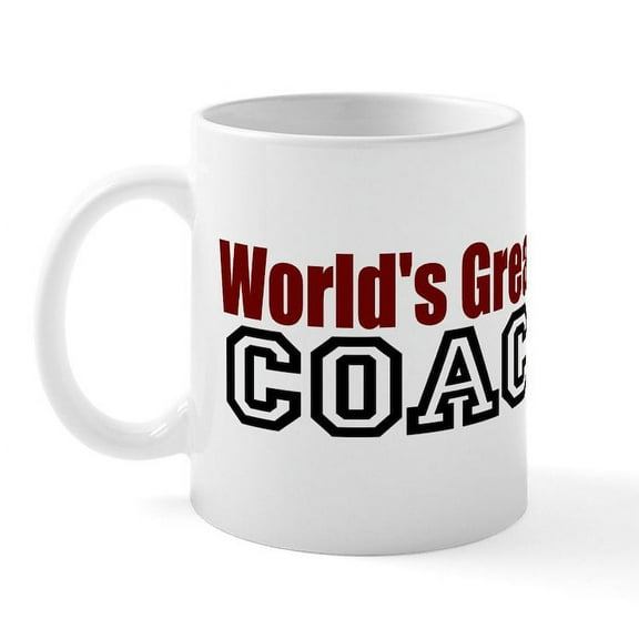 CafePress - World's Greatest Coach Mug - 11 oz Ceramic Mug - Novelty Coffee Tea Cup