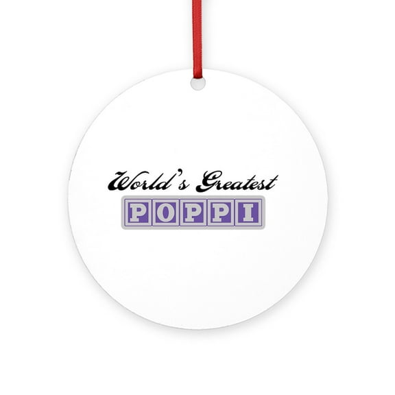CafePress - World's Greatest Poppi -  Round Wood Ornament 4"