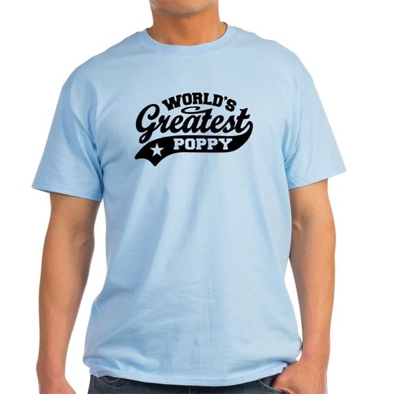CafePress - World's Greatest Poppy Light T Shirt - Men's Classic Graphic T-Shirt
