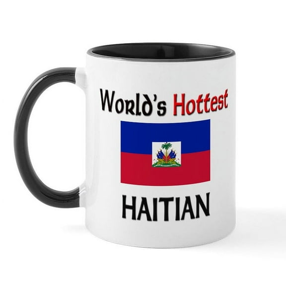 CafePress - World's Hottest Haitian Mug - 11 oz Ceramic Mug - Novelty Coffee Tea Cup