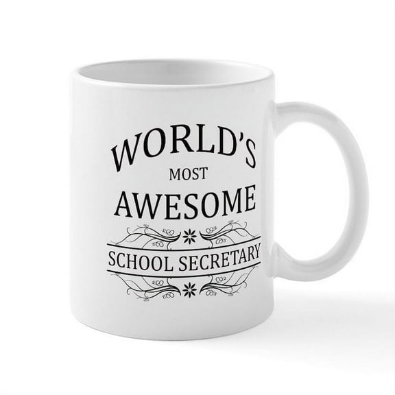 CafePress - World's Most Awesome School Secretary Mug - 11 oz Ceramic Mug - Novelty Coffee Tea Cup
