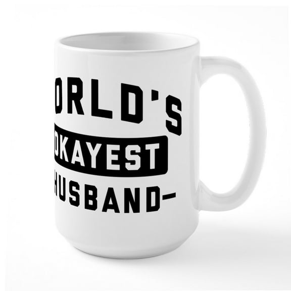 CafePress - World's Okayest Husband - 15 oz Ceramic Large White Novelty Mug