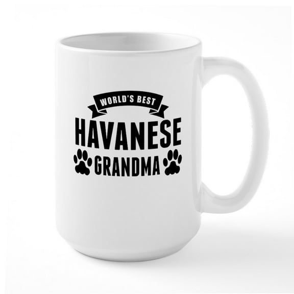 CafePress - Worlds Best Havanese Grandma Mugs - 15 oz Ceramic Large White Novelty Mug