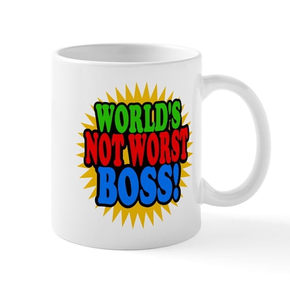 CafePress - Worlds Not Worst Boss Mugs - 11 oz Ceramic Mug - Novelty Coffee Tea Cup