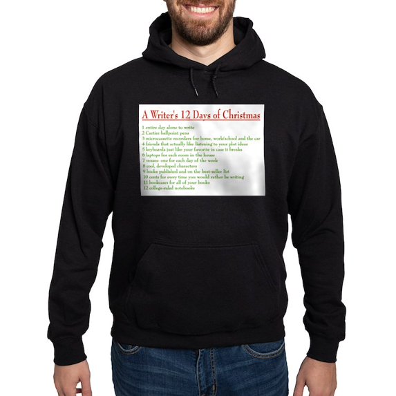 CafePress - Writer's 12 Days Of Christmas Hoodie (Dark) - Pullover Hoodie, Classic, Comfortable Hooded Sweatshirt