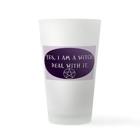 CafePress - Yes, I Am A Witch. Deal With It. - Pint Glass, Drinking Glass, 16 oz. CafePress