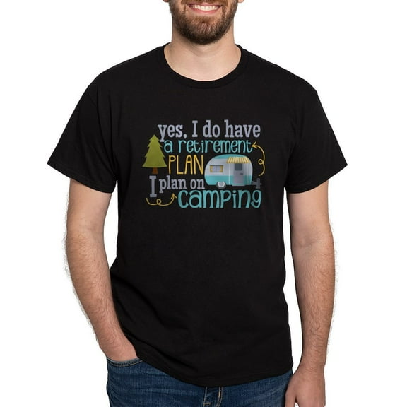 CafePress - Yes, I Do Have A Retirement Plan I Plan On Camping - Men's Classic Graphic Cotton T-Shirt