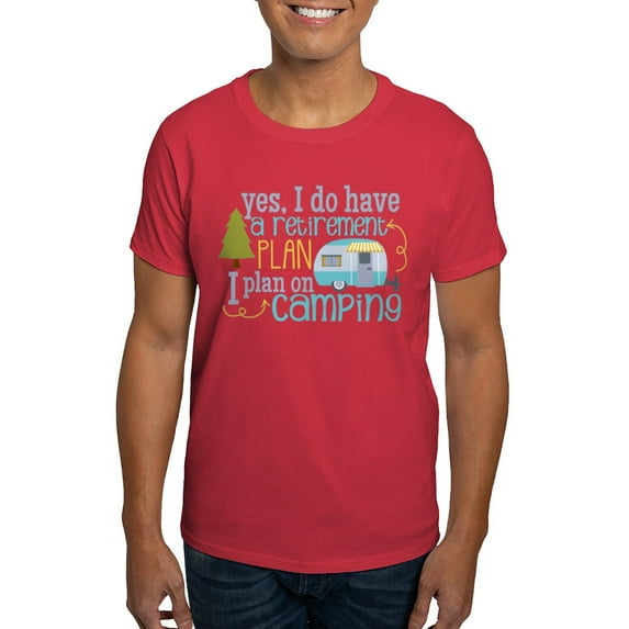 CafePress - Yes, I Do Have A Retirement Plan I Plan On Camping - Men's Classic Graphic Cotton T-Shirt