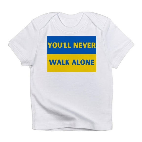 CafePress - You'Ll Never Walk Alone Pro Ukraine T Shirt - Infant T-Shirt