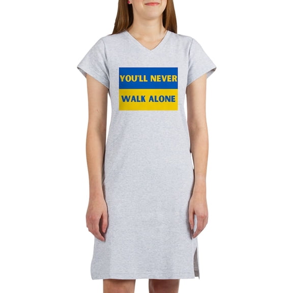 CafePress - You'Ll Never Walk Alone Pro Ukraine T Shirt - Women's Nightshirt