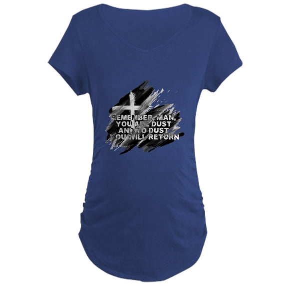 CafePress - You Are Dust Maternity T Shirt - Maternity Dark T-Shirt